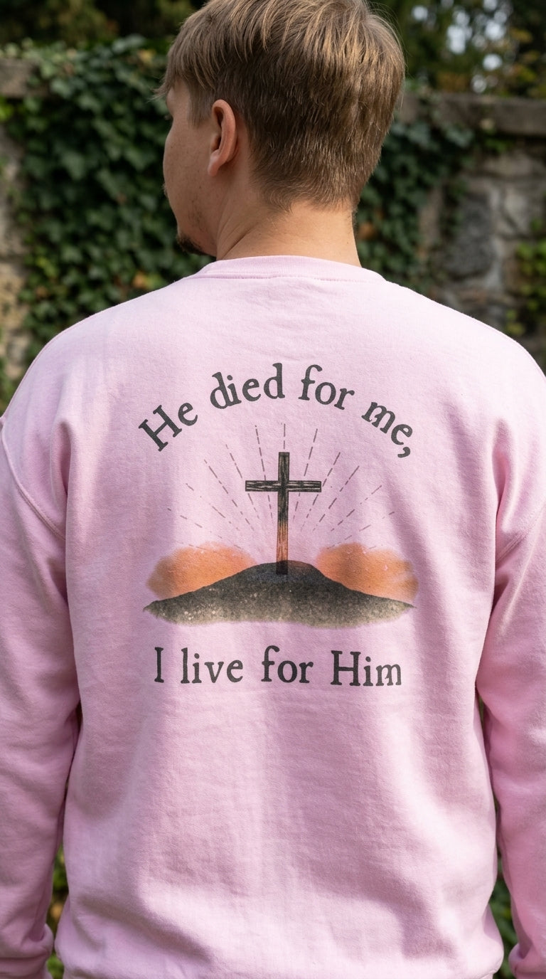 Sudadera Taboga Faith - Él Murió Por Mí, Yo Vivo Para Él